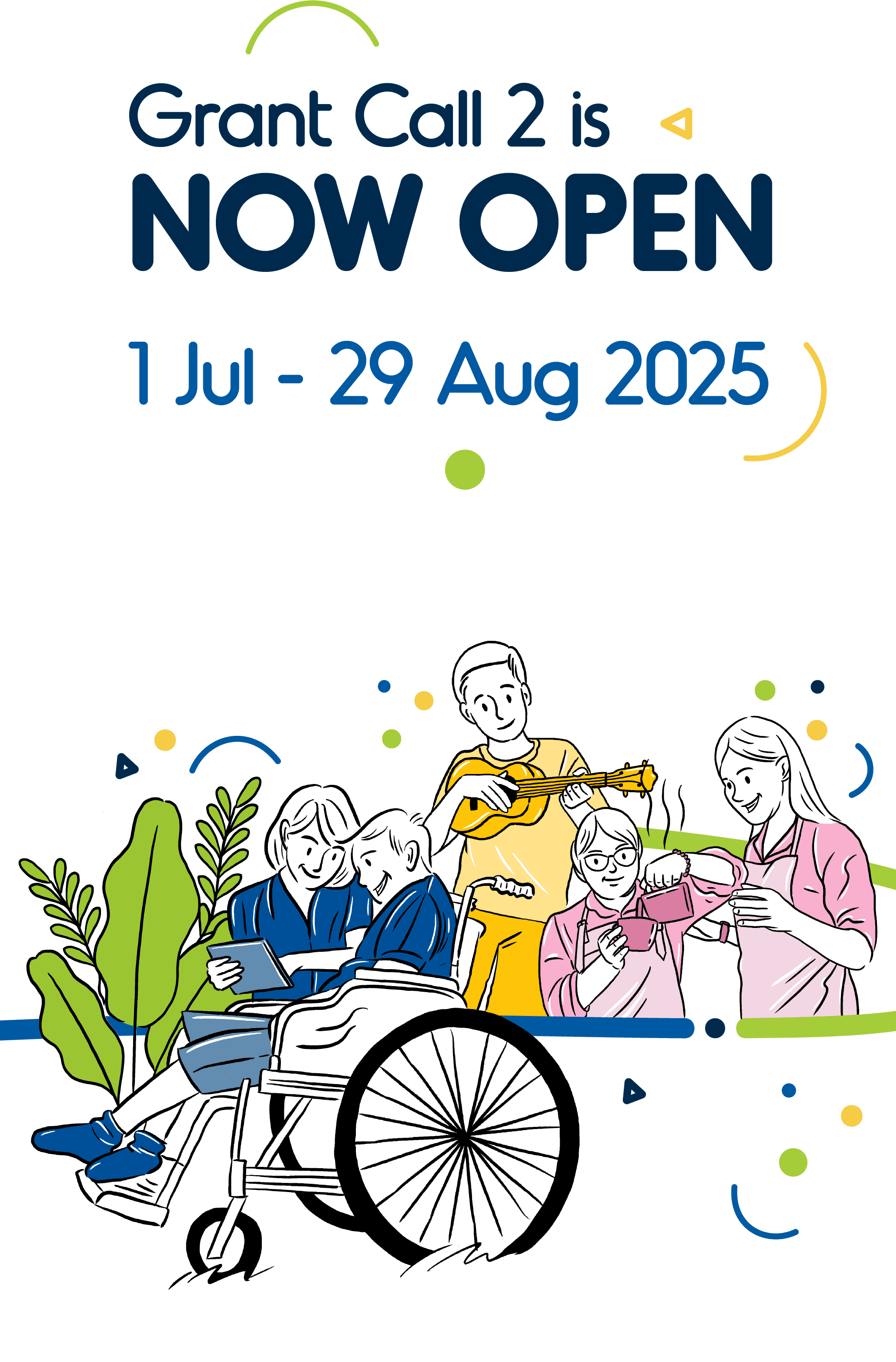 Grant Call 2 is now open, from 1 July to 29 August 2025